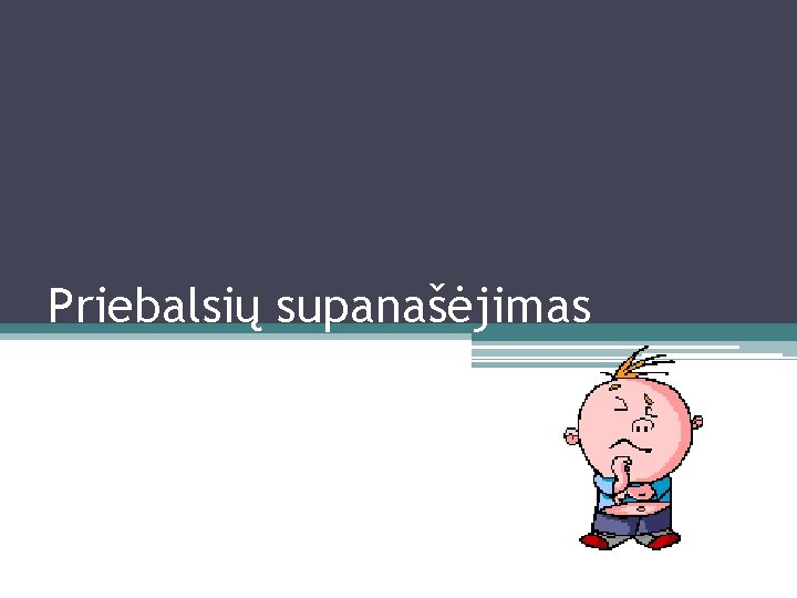 Priebalsių supanašėjimas 