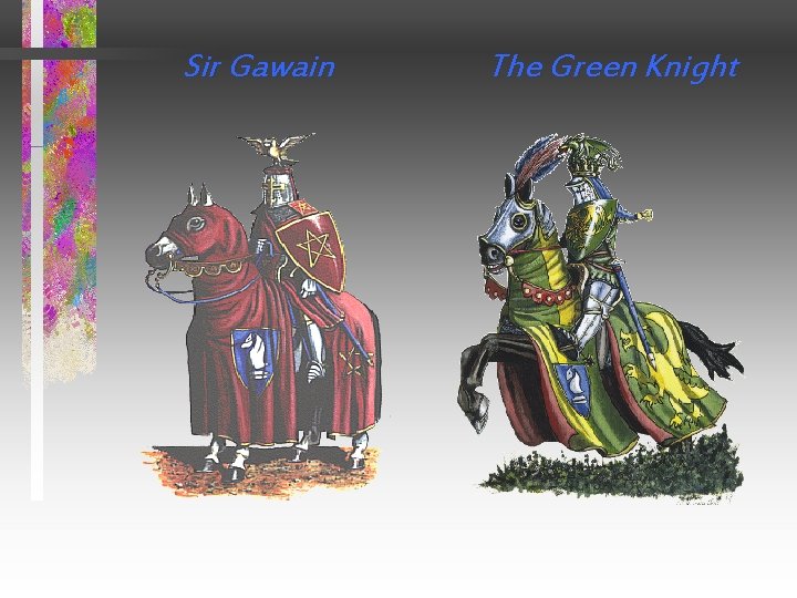 Sir Gawain The Green Knight 