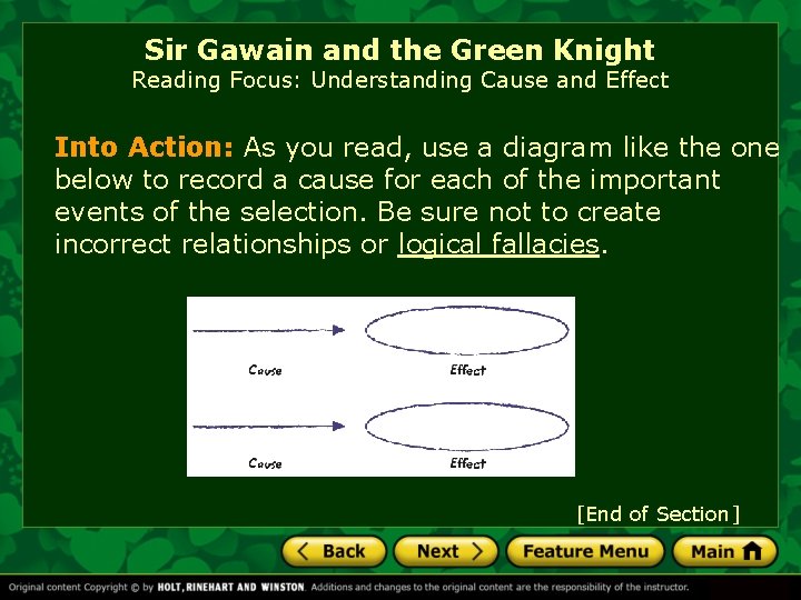 Sir Gawain and the Green Knight Reading Focus: Understanding Cause and Effect Into Action: