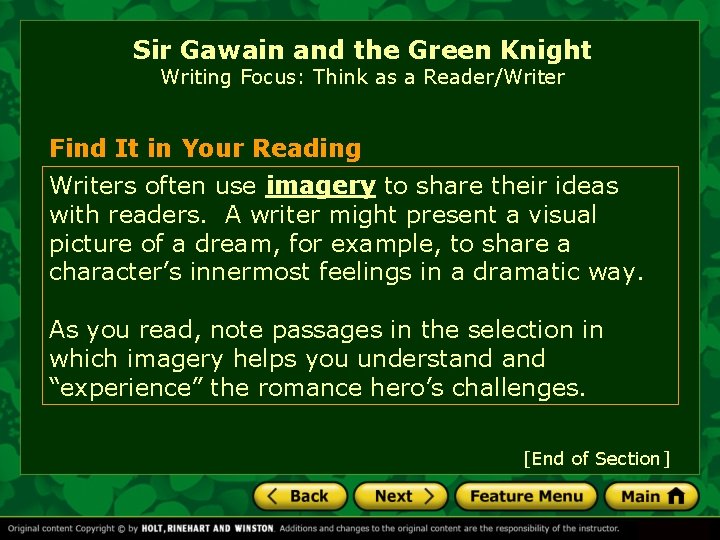 Sir Gawain and the Green Knight Writing Focus: Think as a Reader/Writer Find It