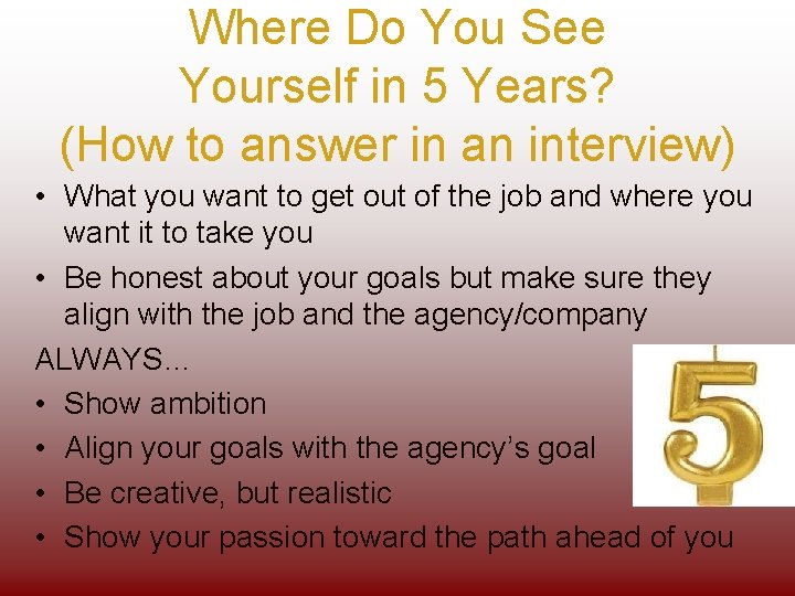 Where Do You See Yourself in 5 Years? (How to answer in an interview)