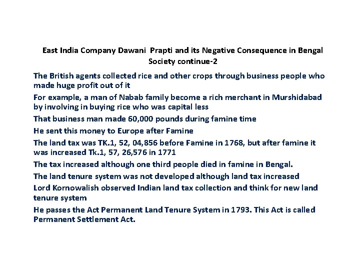 East India Company Dawani Prapti and its Negative Consequence in Bengal Society continue-2 The