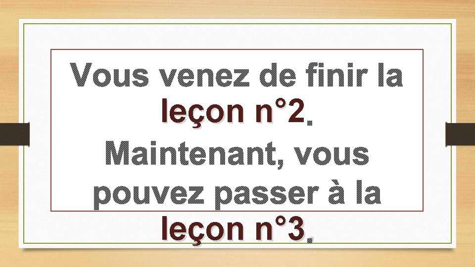 leçon n° 2 n° leçon n° 3. 