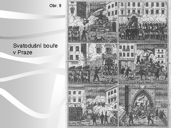 Obr. 9 Svatodušní bouře v Praze 
