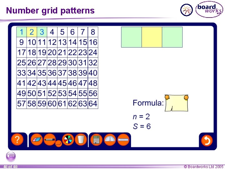 Number grid patterns 40 of 40 © Boardworks Ltd 2005 