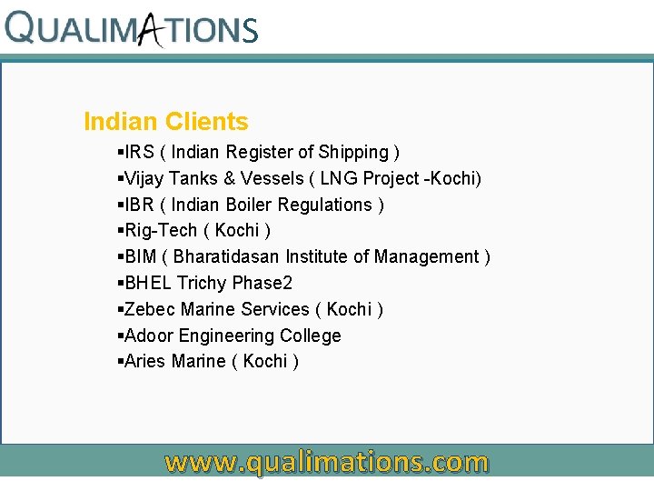 S Indian Clients §IRS ( Indian Register of Shipping ) §Vijay Tanks & Vessels