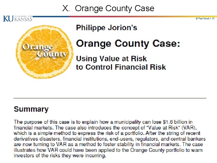 X. Orange County Case © Paul Koch 1 -31 