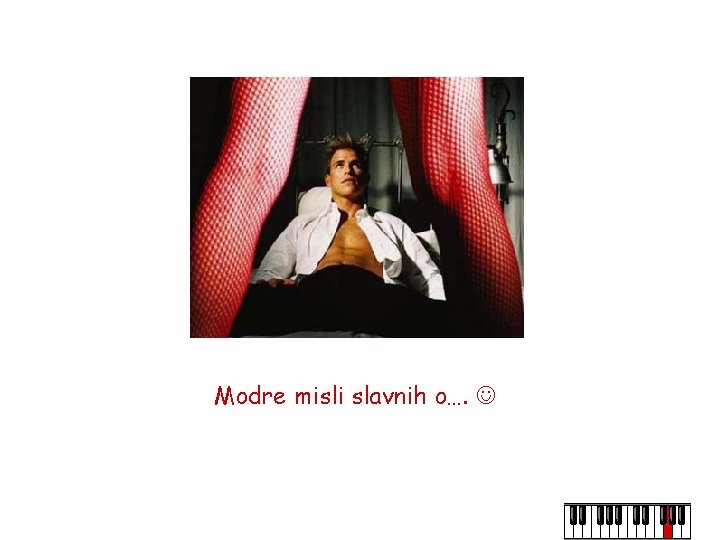 Modre misli slavnih o…. 