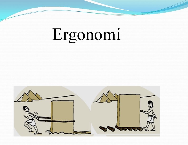 Ergonomi 