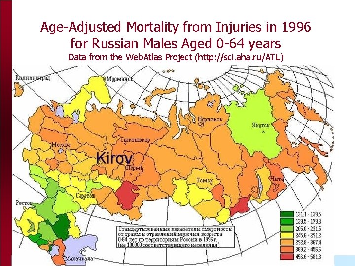 Age-Adjusted Mortality from Injuries in 1996 for Russian Males Aged 0 -64 years Data