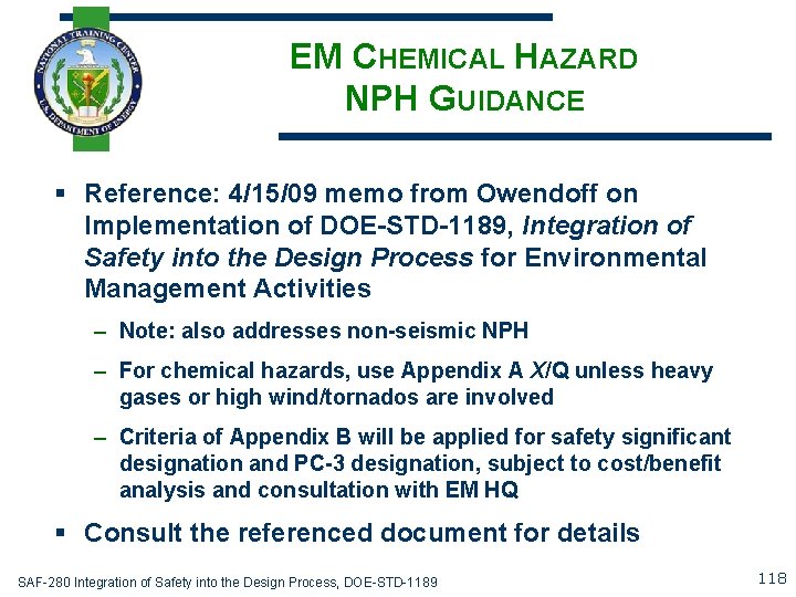 EM CHEMICAL HAZARD NPH GUIDANCE § Reference: 4/15/09 memo from Owendoff on Implementation of