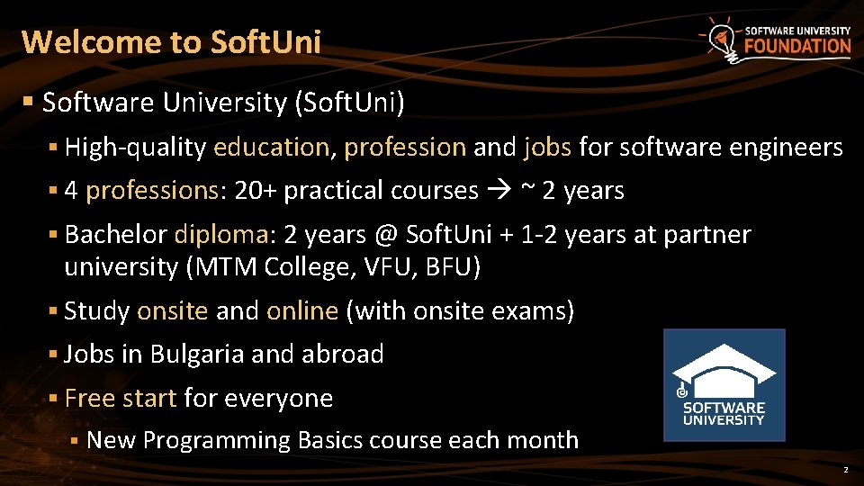 Welcome to Soft. Uni § Software University (Soft. Uni) § High-quality education, profession and