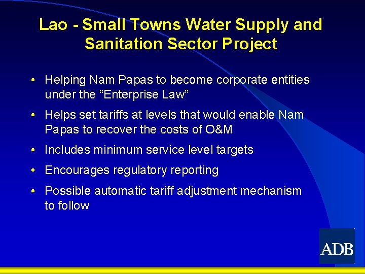 Lao - Small Towns Water Supply and Sanitation Sector Project • Helping Nam Papas