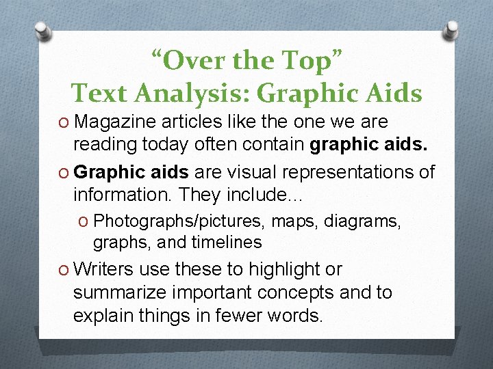 “Over the Top” Text Analysis: Graphic Aids O Magazine articles like the one we