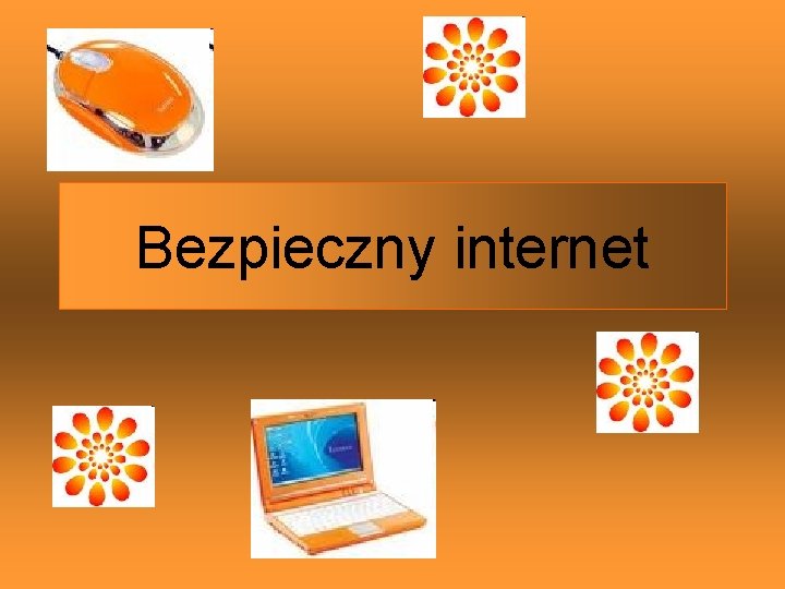 Bezpieczny internet 