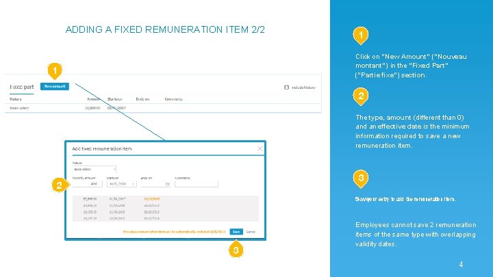 ADDING A FIXED REMUNERATION ITEM 2/2 1 Click on “New Amount” (“Nouveau montant”) in ADDING A FIXED REMUNERATION ITEM 2/2 1 Click on “New Amount” (“Nouveau montant”) in