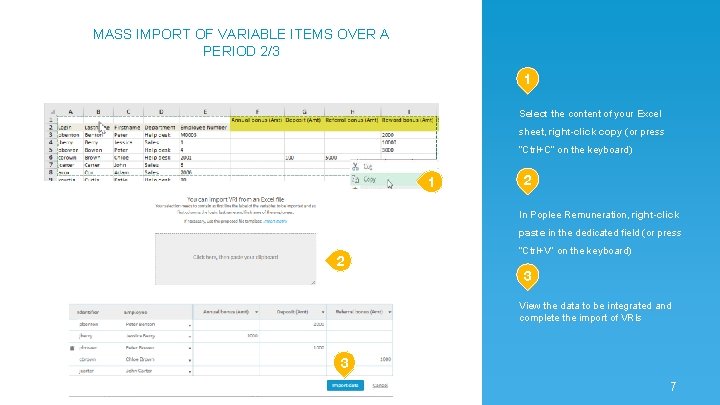 MASS IMPORT OF VARIABLE ITEMS OVER A PERIOD 2/3 1 Select the content of MASS IMPORT OF VARIABLE ITEMS OVER A PERIOD 2/3 1 Select the content of