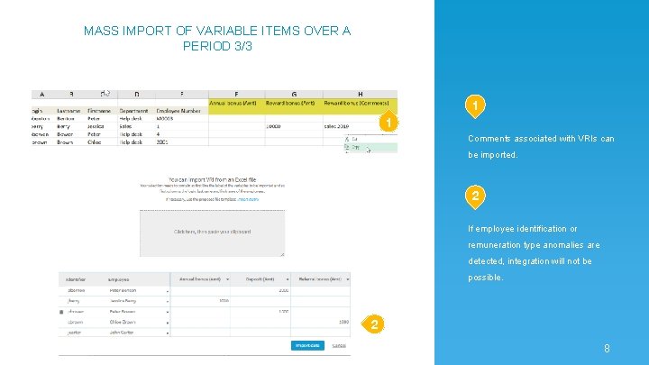 MASS IMPORT OF VARIABLE ITEMS OVER A PERIOD 3/3 1 1 Comments associated with MASS IMPORT OF VARIABLE ITEMS OVER A PERIOD 3/3 1 1 Comments associated with