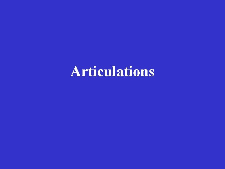 Articulations 