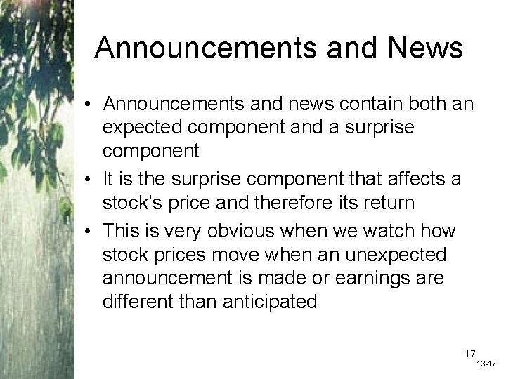 Announcements and News • Announcements and news contain both an expected component and a