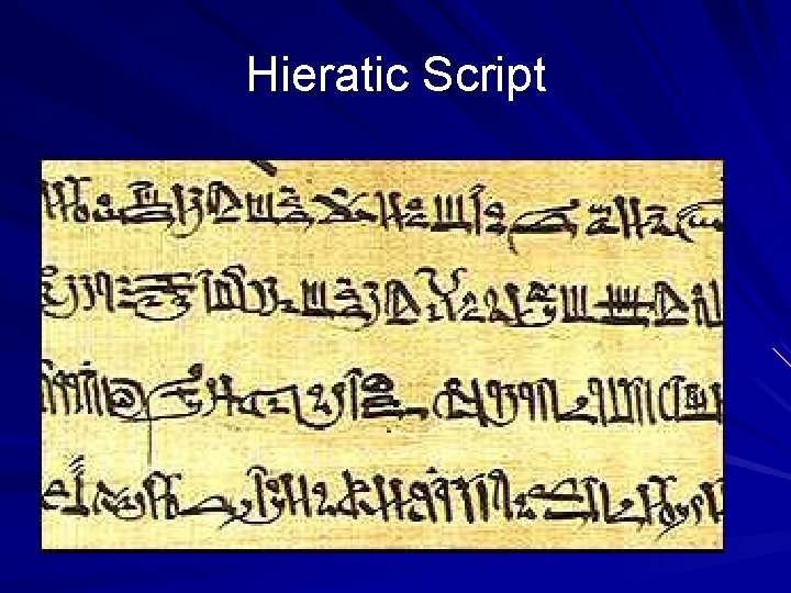 Hieratic Script 