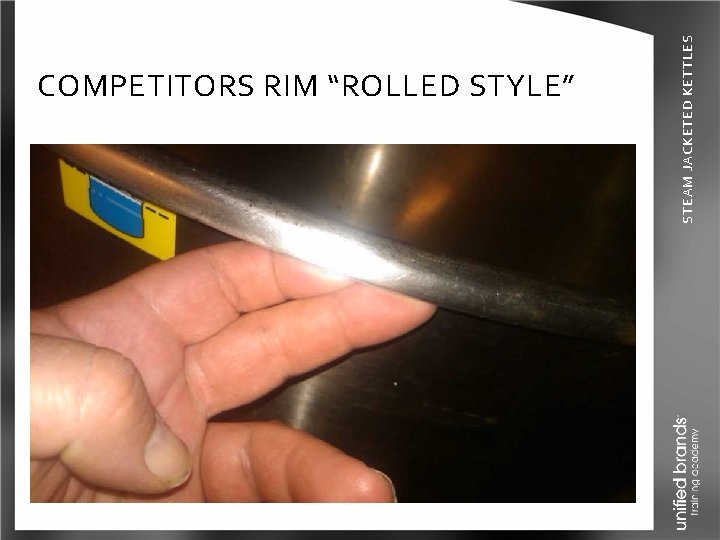 STEAM JACKETED KETTLES COMPETITORS RIM “ROLLED STYLE” 