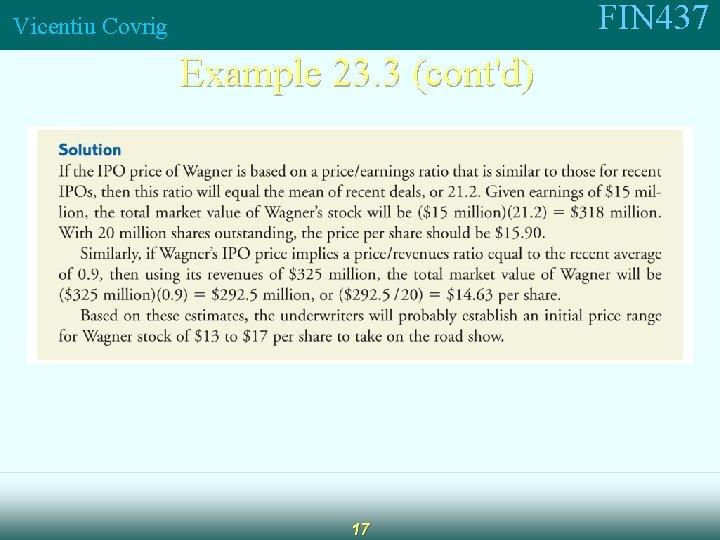 FIN 437 Vicentiu Covrig Example 23. 3 (cont'd) 17 