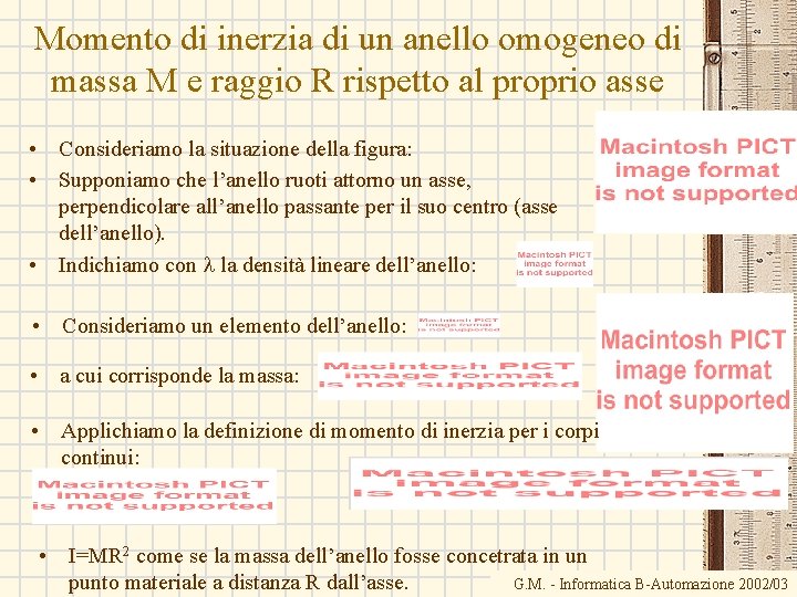 Momento di inerzia di un anello omogeneo di massa M e raggio R rispetto