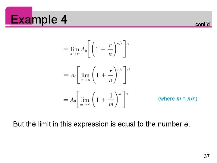 Example 4 cont’d (where m = n /r ) But the limit in this