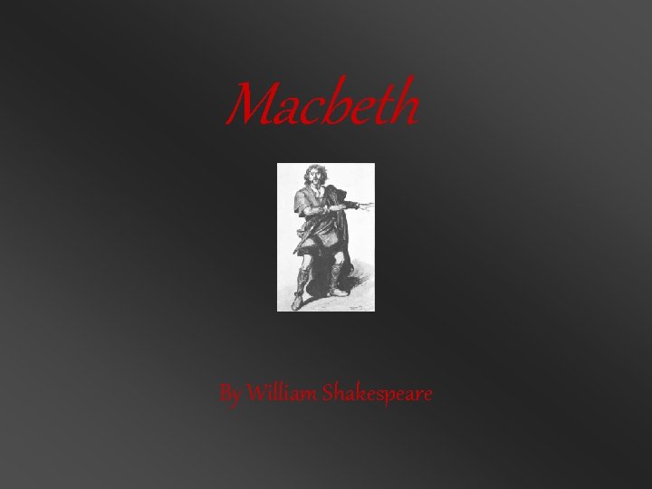 Macbeth By William Shakespeare 