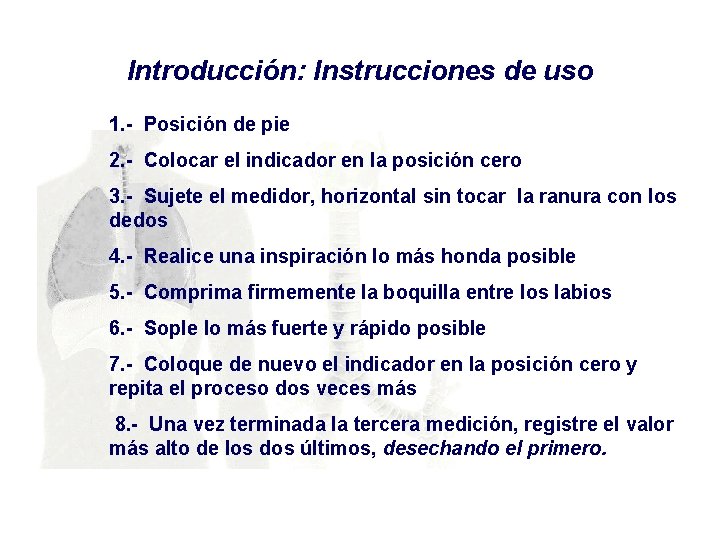 Introducción: Instrucciones de uso 1. - Posición de pie 2. - Colocar el indicador