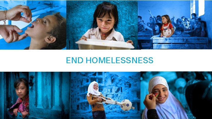 END HOMELESSNESS 