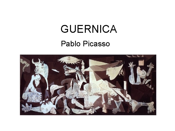 GUERNICA Pablo Picasso 