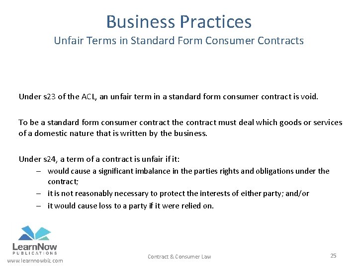 Business Practices Unfair Terms in Standard Form Consumer Contracts Under s 23 of the