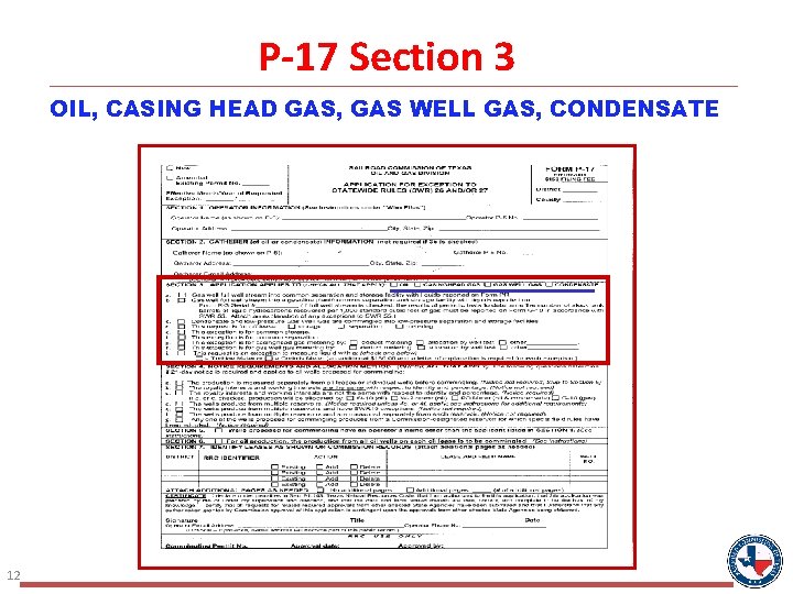 P-17 Section 3 OIL, CASING HEAD GAS, GAS WELL GAS, CONDENSATE 12 P-17 Section 3 OIL, CASING HEAD GAS, GAS WELL GAS, CONDENSATE 12