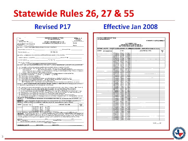 Statewide Rules 26, 27 & 55 Revised P 17 3 Effective Jan 2008 Statewide Rules 26, 27 & 55 Revised P 17 3 Effective Jan 2008