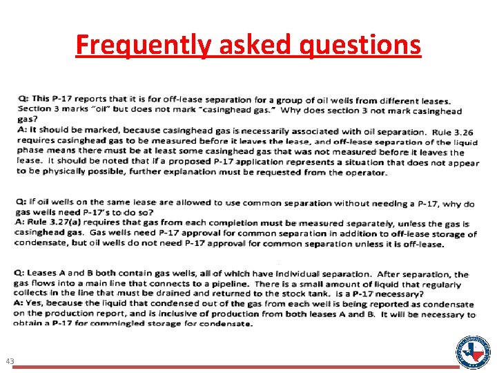 Frequently asked questions 43 Frequently asked questions 43