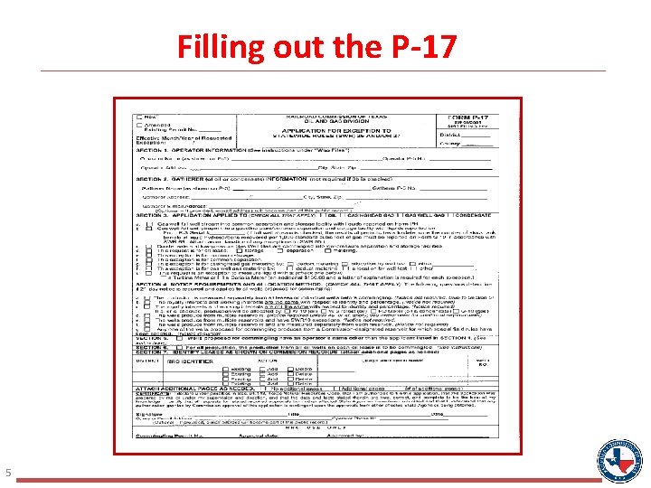 Filling out the P-17 5 Filling out the P-17 5