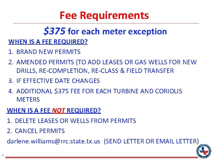 Fee Requirements $375 for each meter exception WHEN IS A FEE REQUIRED? 1. BRAND Fee Requirements $375 for each meter exception WHEN IS A FEE REQUIRED? 1. BRAND