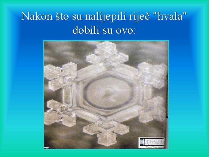 Nakon što su nalijepili riječ "hvala" dobili su ovo: 