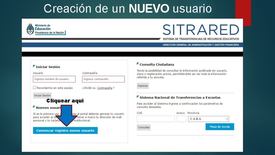 Creación de un NUEVO usuario Cliquear aqui 