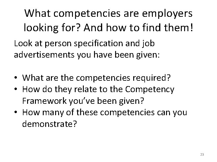 What competencies are employers looking for? And how to find them! Look at person