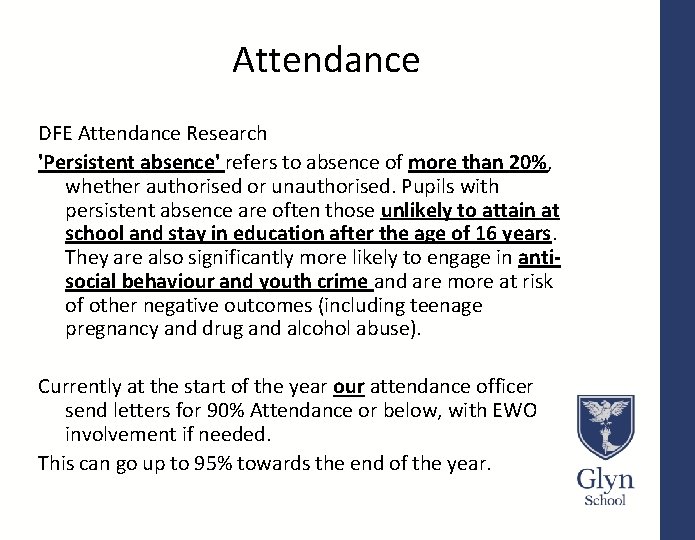 Attendance DFE Attendance Research 'Persistent absence' refers to absence of more than 20%, whether