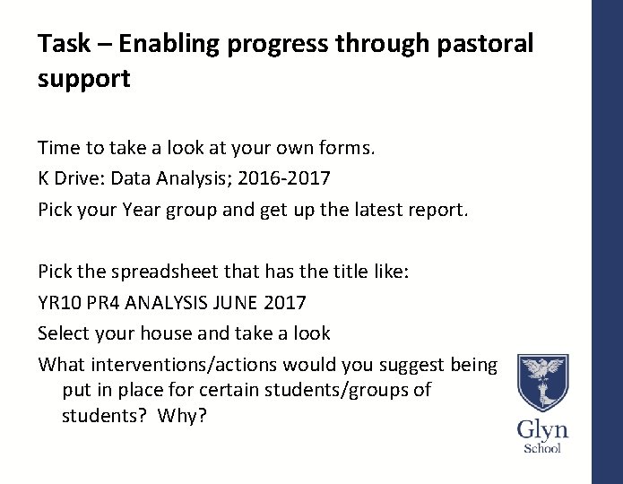 Task – Enabling progress through pastoral support Time to take a look at your