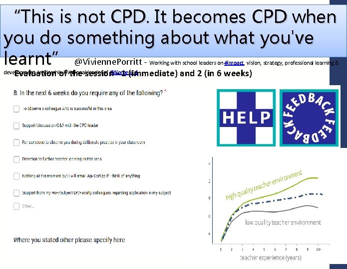 “This is not CPD. It becomes CPD when you do something about what you've