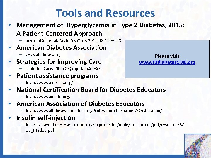 Tools and Resources • Management of Hyperglycemia in Type 2 Diabetes, 2015: A Patient-Centered