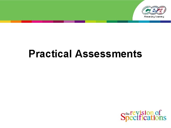 Practical Assessments 