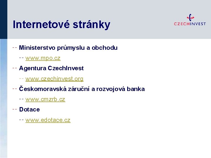 Internetové stránky ╌ Ministerstvo průmyslu a obchodu ╌ www. mpo. cz ╌ Agentura Czech.