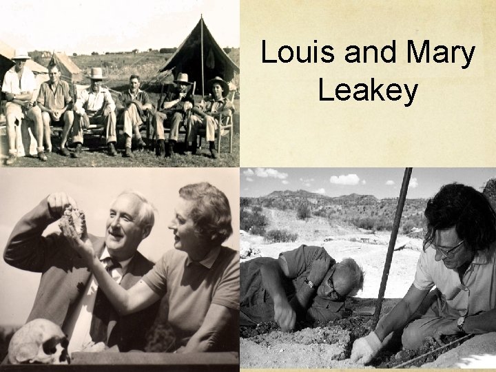 Louis and Mary Leakey 