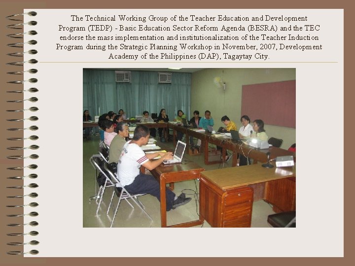 The Technical Working Group of the Teacher Education and Development Program (TEDP) - Basic